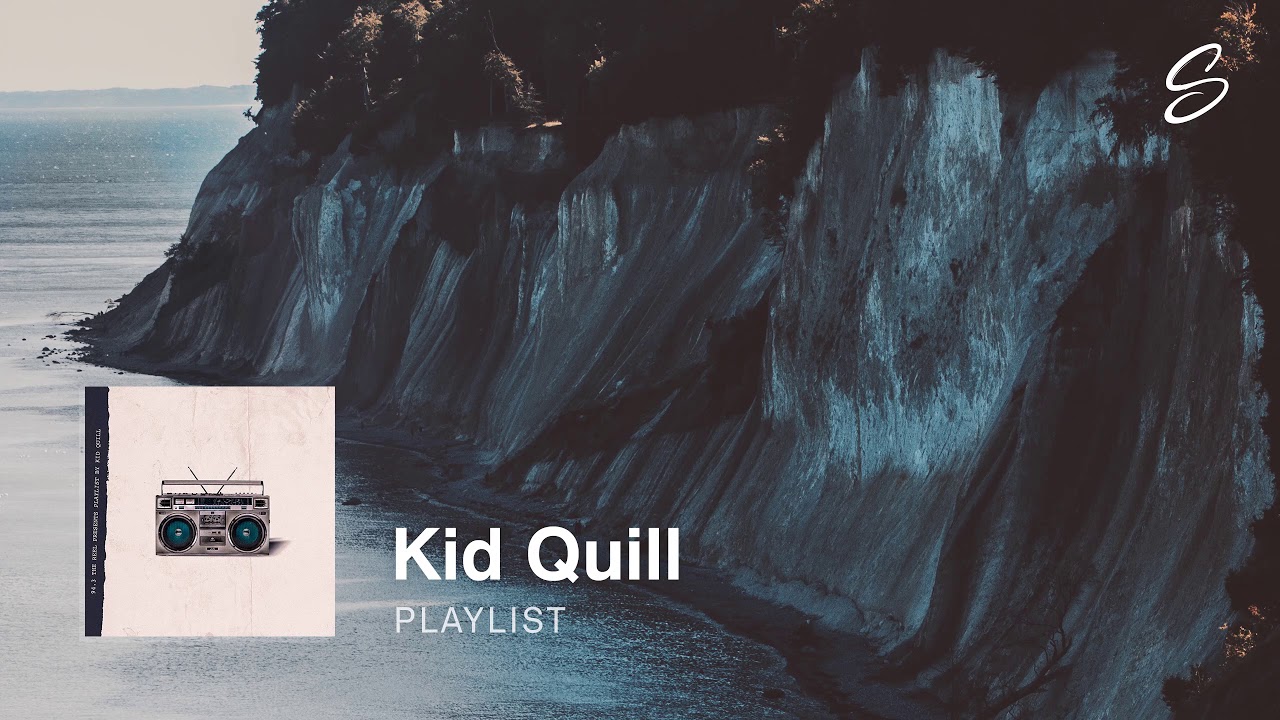Kid Quill Playlist YouTube