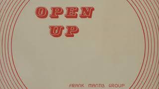 Frank Mantis Group - Open Up (1975)