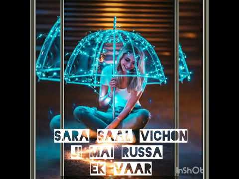 SAKHIYAN STATUS VIDEO//FEMALE VERSION