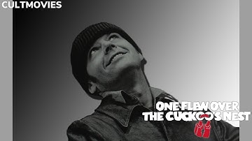 One Flew Over The Cuckoo