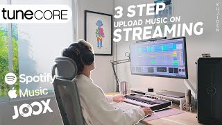 3Step เอาเพลงลง Streaming แบบง่ายๆ ด้วย Tunecore | KUJI GEN