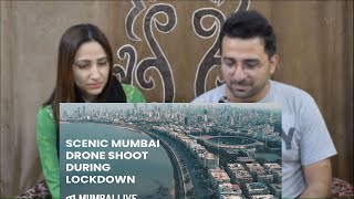 Pakistani Reacts to Scenic Drone Shoot of Mumbai April 2020 | Mumbai Live