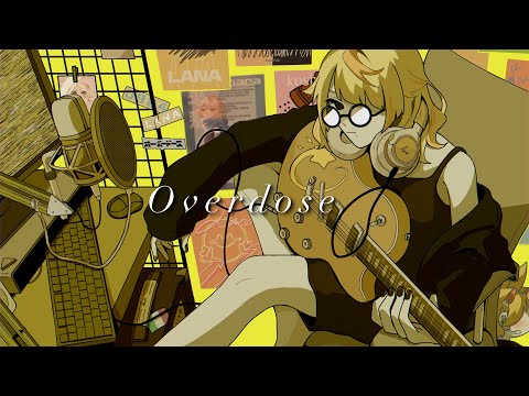 Overdose / 來那 【歌ってみた】