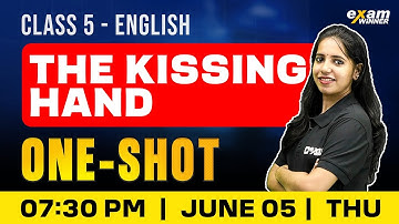 Class 5 English | The Kissing Hand | Oneshot | Exam Winner