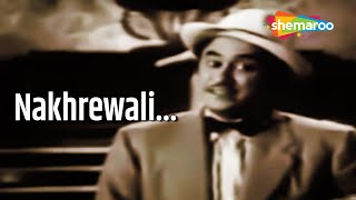   Nakhrewali   Al  New Delhi 1956  Kishore Kumar  Old Hindi Song