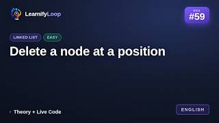 Athlete Statistics #59 · Delete a node at a position — Simply Explained (with Python) | DSA