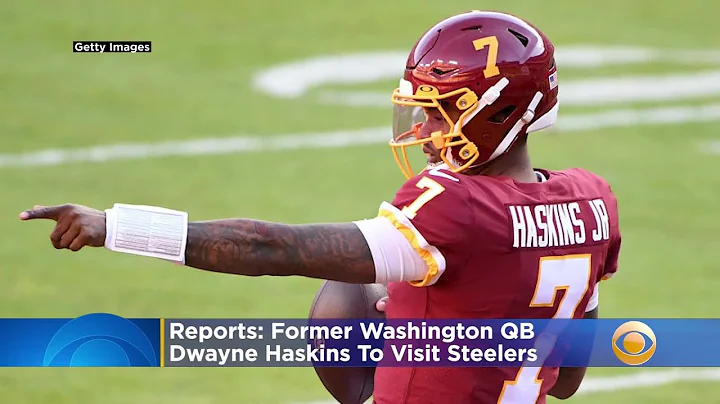 Reports: Former Washington QB Dwayne Haskins To Visit Steelers