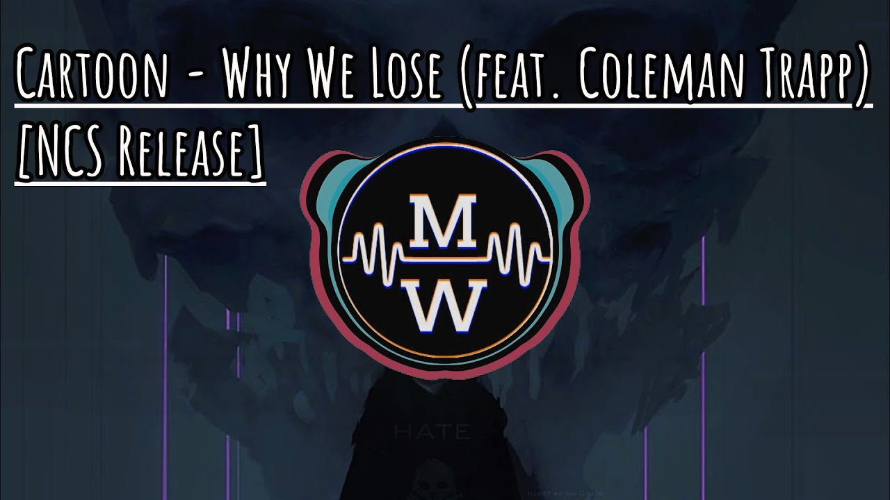 Why We Lose Cartoon Lyrics