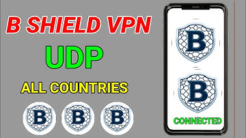 Fast vpn for all countries: B shield net vpn udp setting for secure online browsing