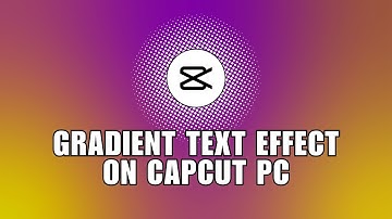 ⭐ TECH TIPS: Custom Shape And Colors Gradient Text Effect Tutorial On CapCut PC