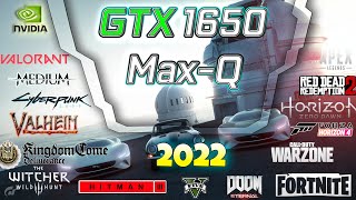 *Nvidia GTX 1650 Max-Q 4gb in 30 GAMES   | 2022-2023