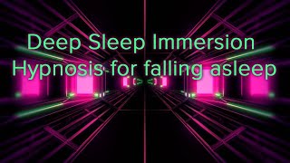 Deep Sleep Immersion / Hypnosis for falling asleep / Sticky video / Meditation