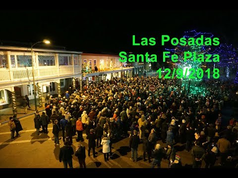 Las Posadas - Santa Fe Plaza - 12/9/2018