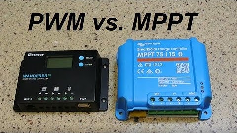 PWM vs MPPT Controllers - Portable RV Solar Charging Video 5