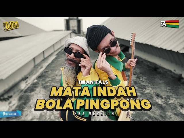 Uncle Djink - Mata Indah Bola Ping Pong (Ska Version) class=