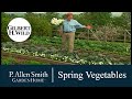 Growing a Spring Vegetable Garden | Garden Home (702)