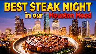 Steak Night in Houston