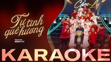 [KARAOKE] Tự tình quê hương - BEAT CHUẨN