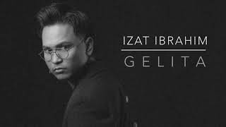 Download Lagu Izat Ibrahim - GELITA (Minus One) Male MP3