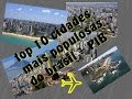 top 10 cidades mais populosas do brasil e PIB   2017