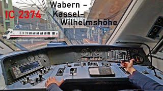 Other trains stop us | IC 2374 Wabern - Kassel-Wilhelmshöhe | Cab ride | IC-Stwg
