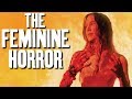 The Feminine Horror | Renegade Cut