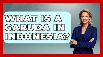 What Is A Garuda In Indonesia? - Exploring Southeast Asia