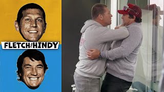 Fletch & Hindy | Fletch File | Part 1