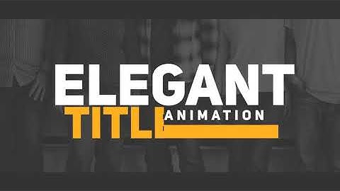 23 Elegant Title Animation - After Effects Template