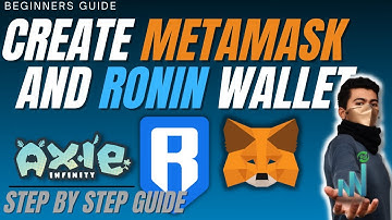 HOW TO CREATE METAMASK AND RONIN WALLET | Axie Infinity (Beginners Guide)