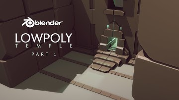 (Part 1) LOWPOLY 3D / Flat Shaded Environment Design | AZTEC TEMPLE | 3d Blender Speed Modeling