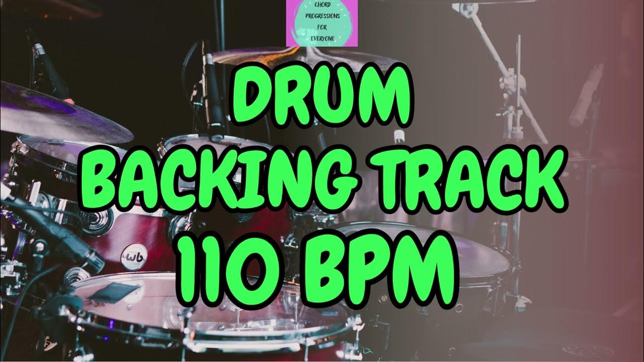 DRUM BACKING TRACK 110 BPM YouTube