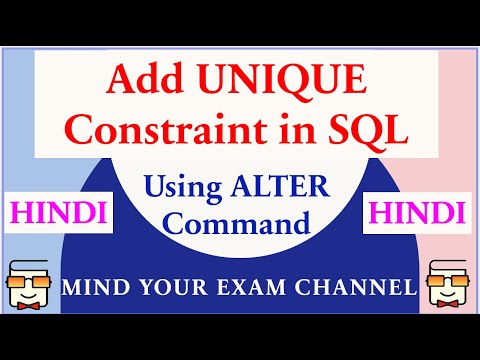 SQL: Add Unique Constraint (HINDI) | Unique vs Primary Key Constraint | Database | Relational DBMS