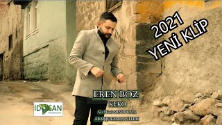 EREN BOZ -KEKO -2021 YENİ  Resimi