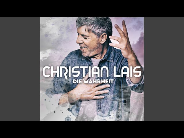 Christian Lais - Die Wahrheit