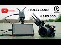 Basic Setup and Installation Tutorial for HOLLYLAND MARS 300