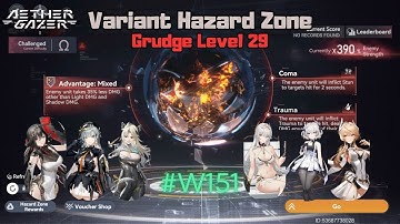 [Aether Gazer] Variant Hazard Zone -  Coma, Trauma, Light and Shadow (Ω Diff.) #Week151