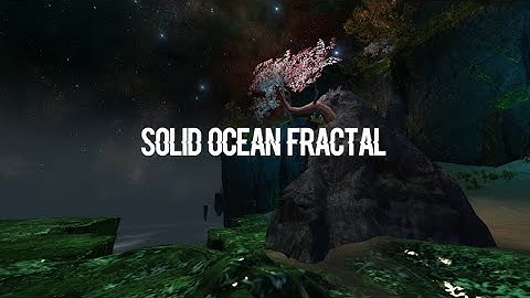Solid Ocean Fractal Guide