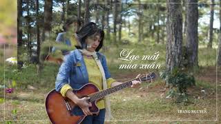 Details Lạc mất mùa Xuân - Nhạc Pháp  -Lời Việt Lữ Liên - Trang Nguyễn Cover With lyrics Update