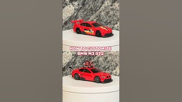HOW TO CUSTOMIZE BMW M3 GT2 PART3 #hotwheels #diy #bmw #m3 #custom #cars #tutorial