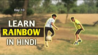 EASY steps to learn RAINBOWS IN FOOTBALL 💥!!