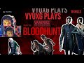vyuxg plays Vampire: The Masquerade – Bloodhunt