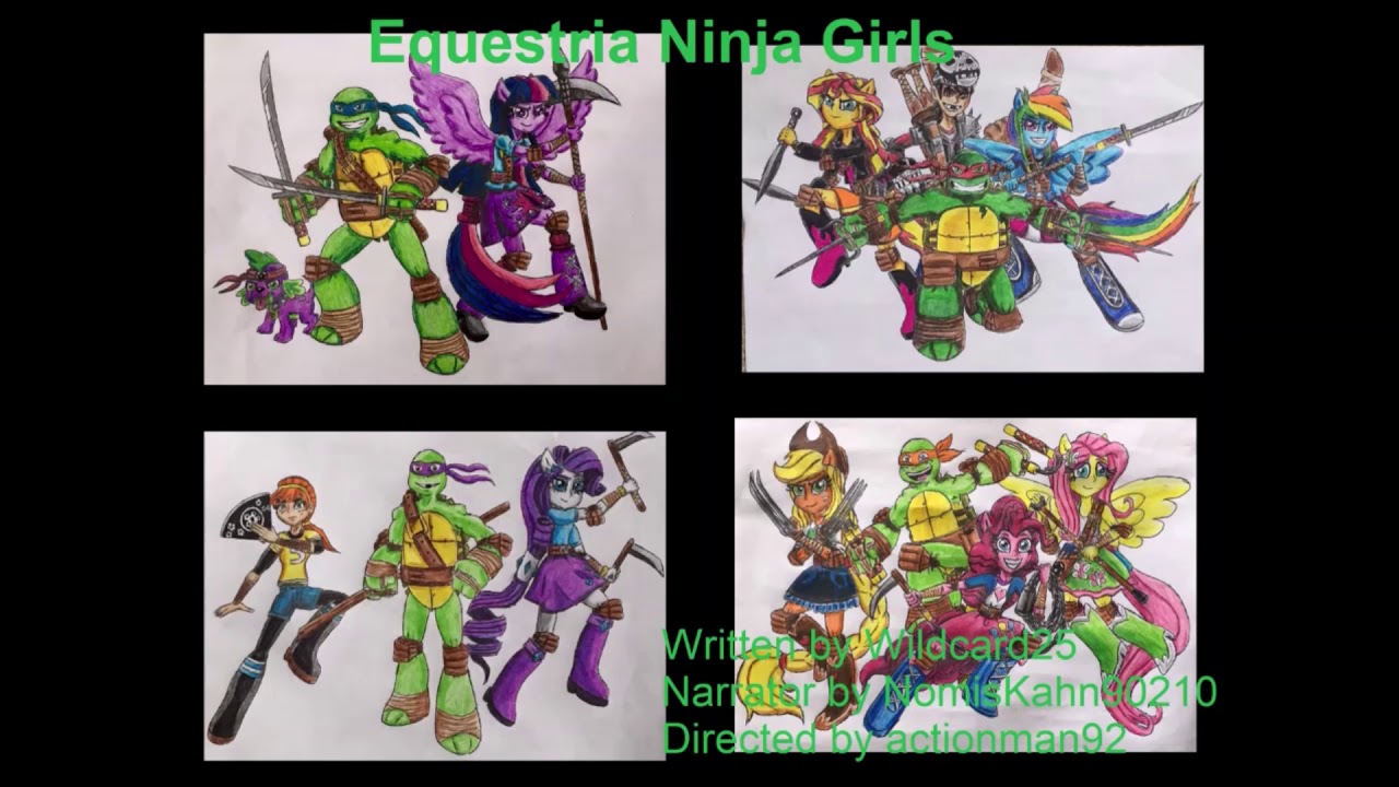 Equestria Ninja Girls FanFic Reading (TMNT & MLP Equestria Girls ...