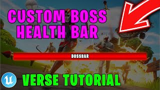How To Make An Animated Custom Bossbar in UEFN (Verse Tutorial)