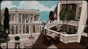 Historic Library with Cafe “Serenity” ♥ The Sims 4: Speed Build // CC
