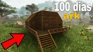 dia de construccion (100 dias ark ascended #2)