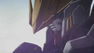 Gundam: Iron Blooded Orphans AMV, Not afraid to Die