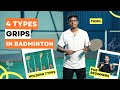 The 4 grips holding in badminton  learn the right grip for every shot  tamil