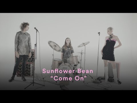 Sunflower Bean - &quot;Come On&quot; (Official Music Video) | Pitchfork