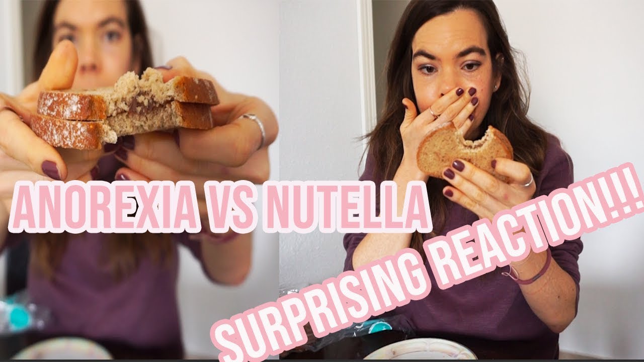 Fear Food Challenge Anorexia Recovery Battle NUTELLA YouTube